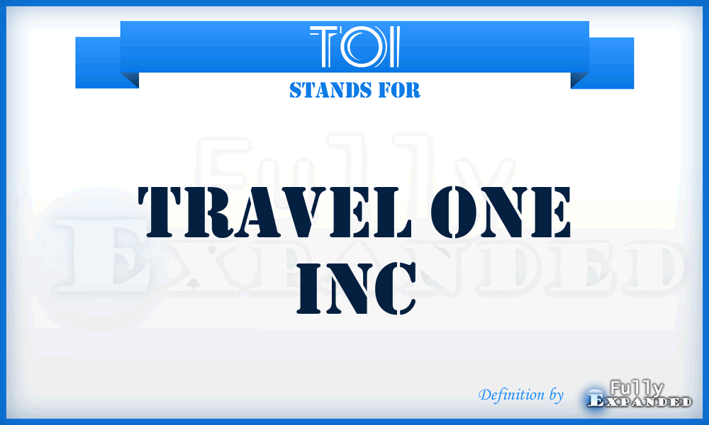 TOI - Travel One Inc
