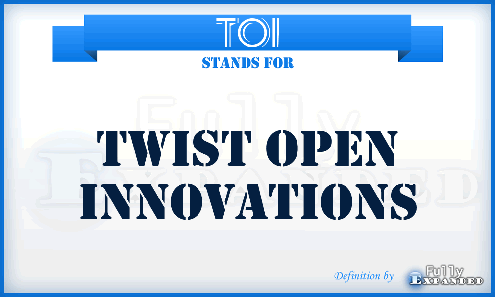 TOI - Twist Open Innovations