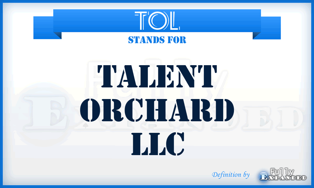 TOL - Talent Orchard LLC