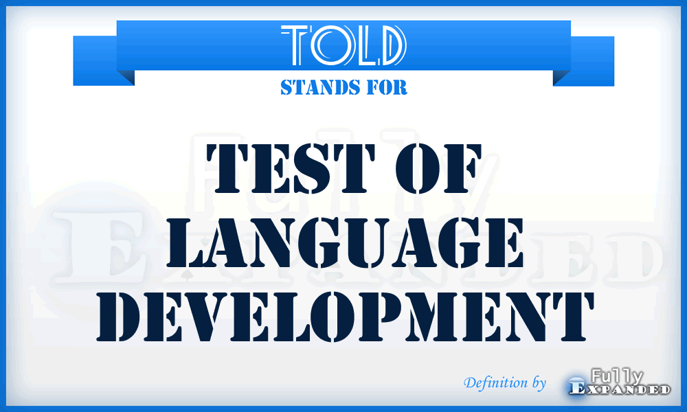 TOLD - Test of Language Development