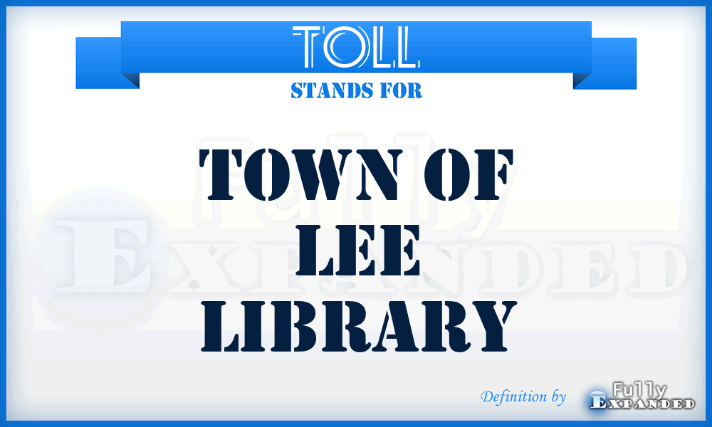 TOLL - Town of Lee Library