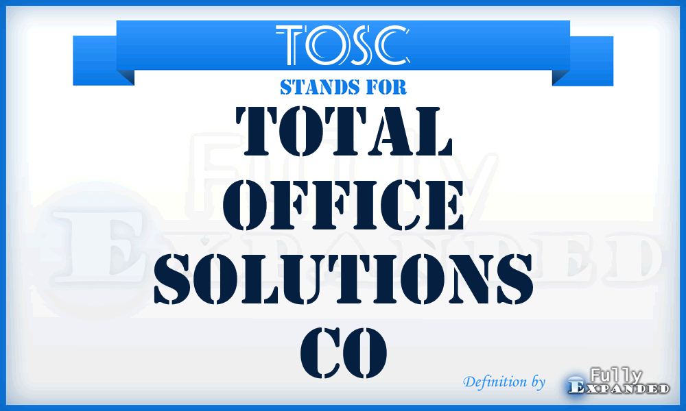 TOSC - Total Office Solutions Co