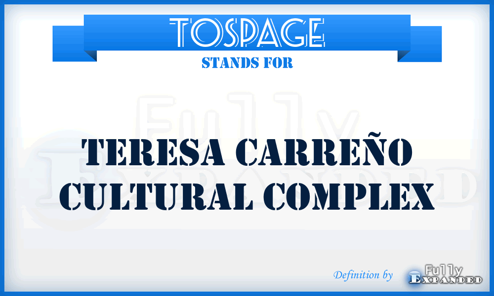 TOSPAGE - Teresa Carreño Cultural Complex