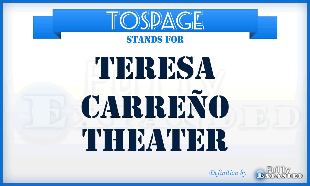 TOSPAGE - Teresa Carreño Theater