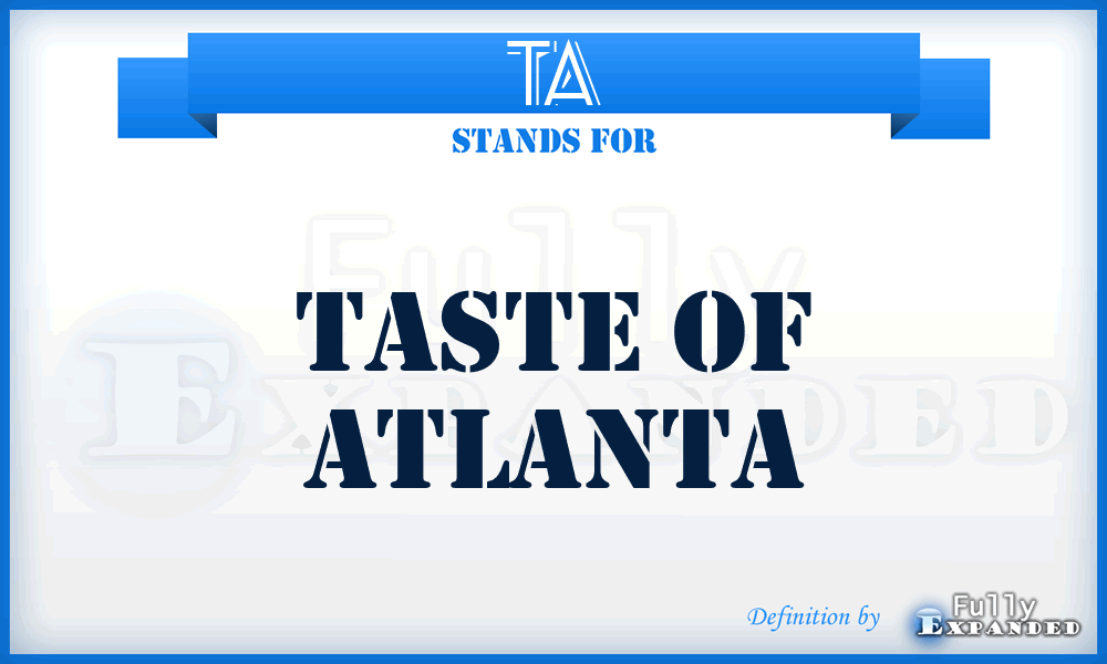 TA - Taste of Atlanta