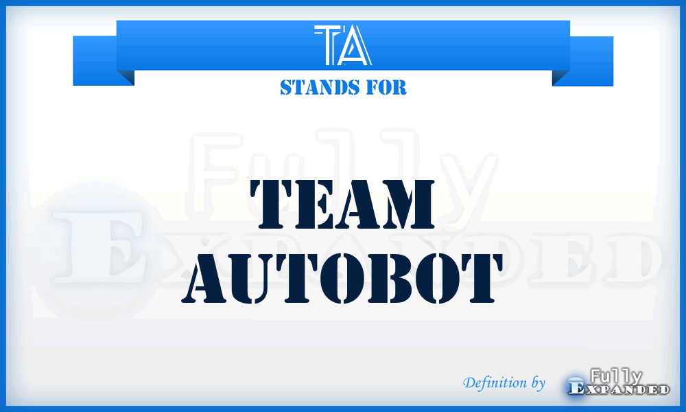 TA - Team Autobot