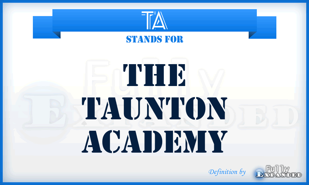TA - The Taunton Academy