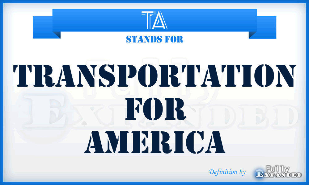 TA - Transportation for America