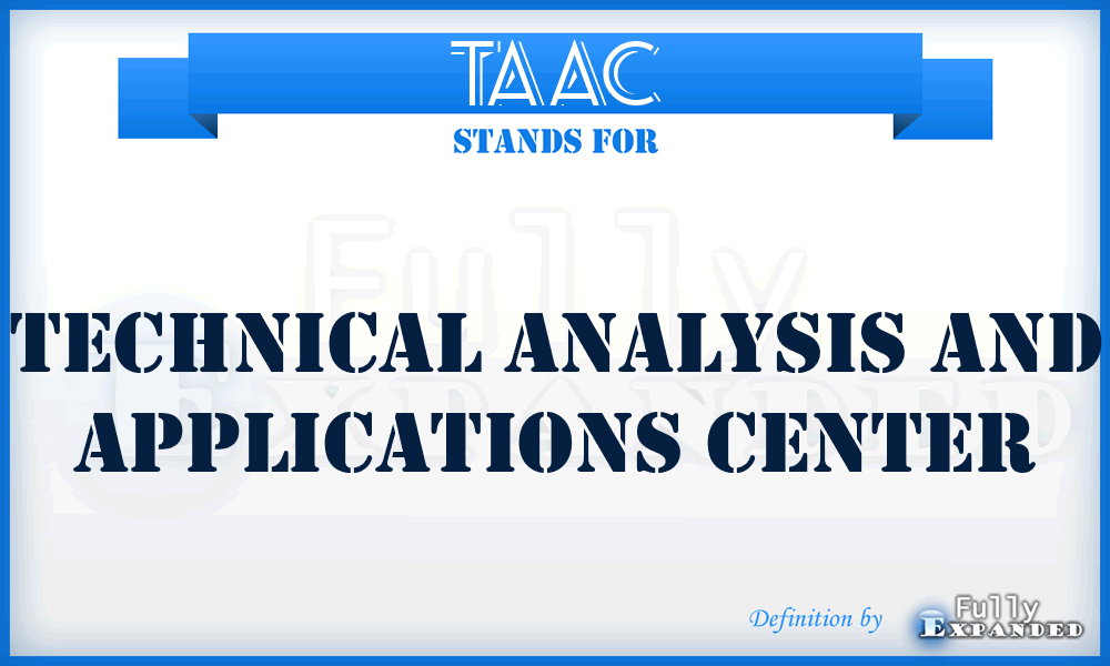 TAAC - Technical Analysis and Applications Center