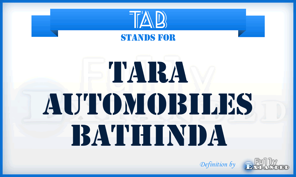 TAB - Tara Automobiles Bathinda