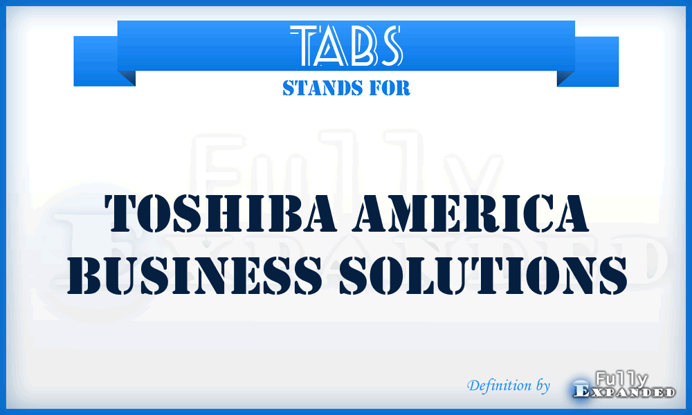TABS - Toshiba America Business Solutions