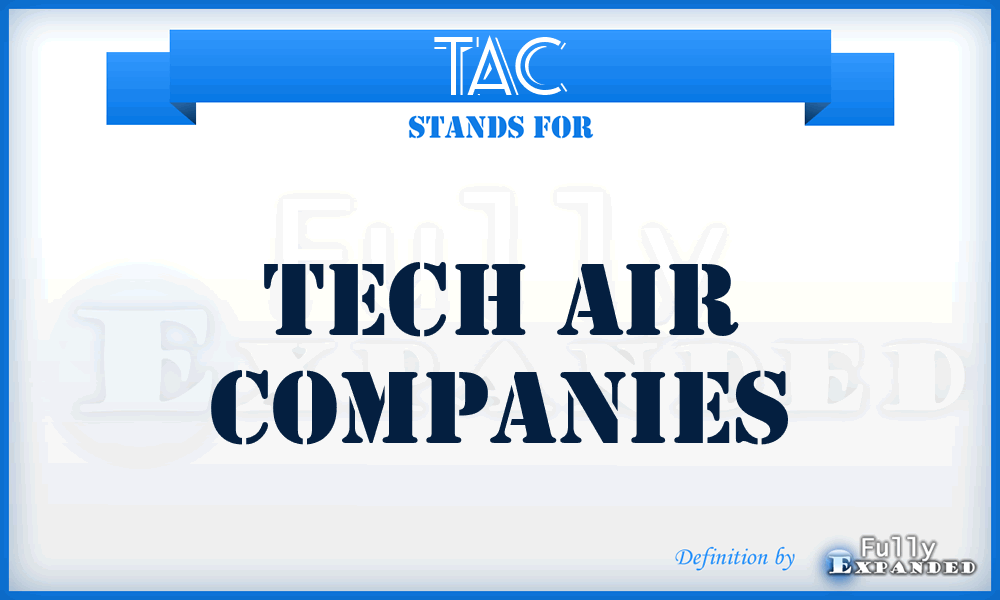 TAC - Tech Air Companies