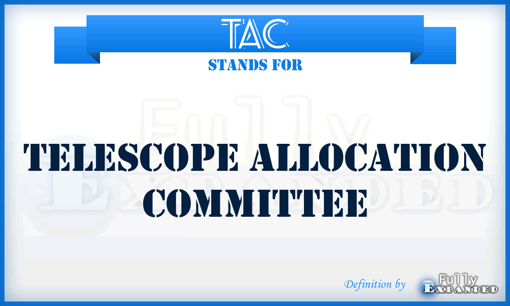 TAC - Telescope Allocation Committee