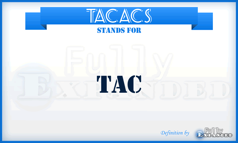 TACACS - TAC