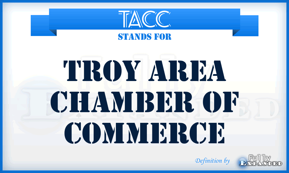TACC - Troy Area Chamber of Commerce