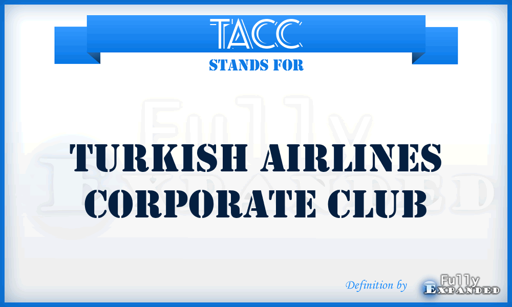 TACC - Turkish Airlines Corporate Club