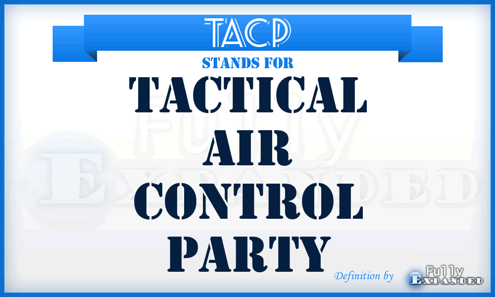 TACP - Tactical Air Control Party