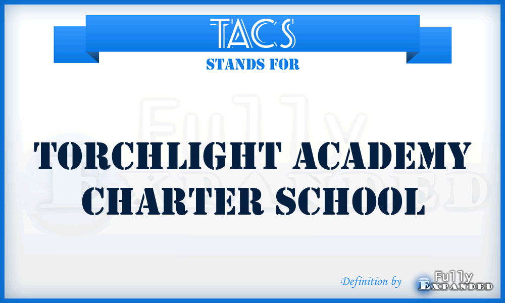 TACS - Torchlight Academy Charter School