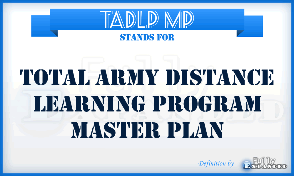 TADLP MP - Total Army Distance Learning Program Master Plan