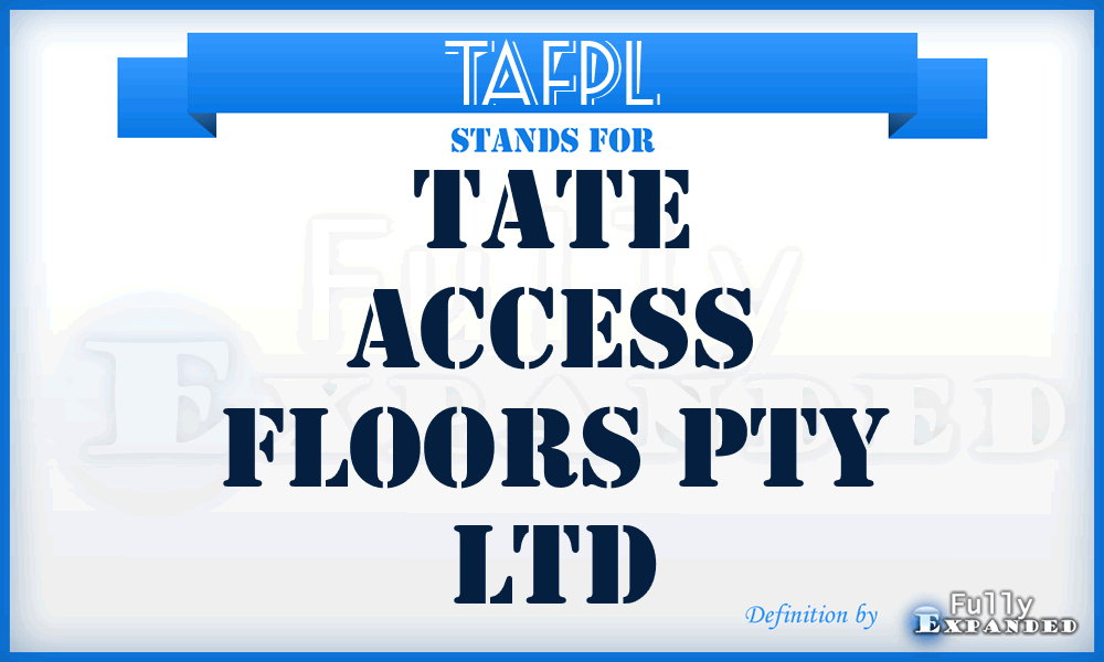 TAFPL - Tate Access Floors Pty Ltd