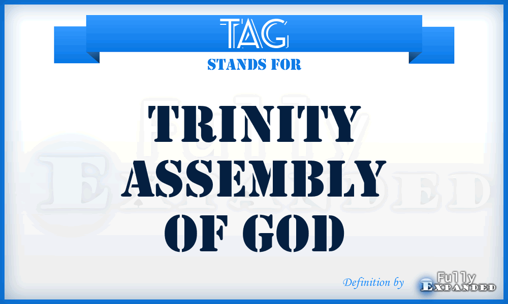 TAG - Trinity Assembly of God