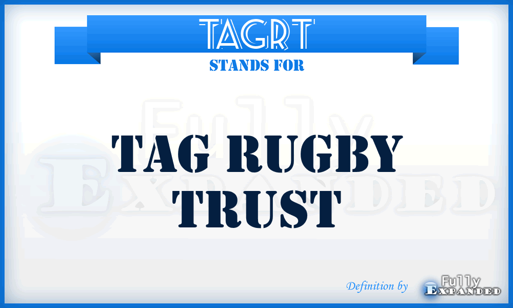 TAGRT - TAG Rugby Trust