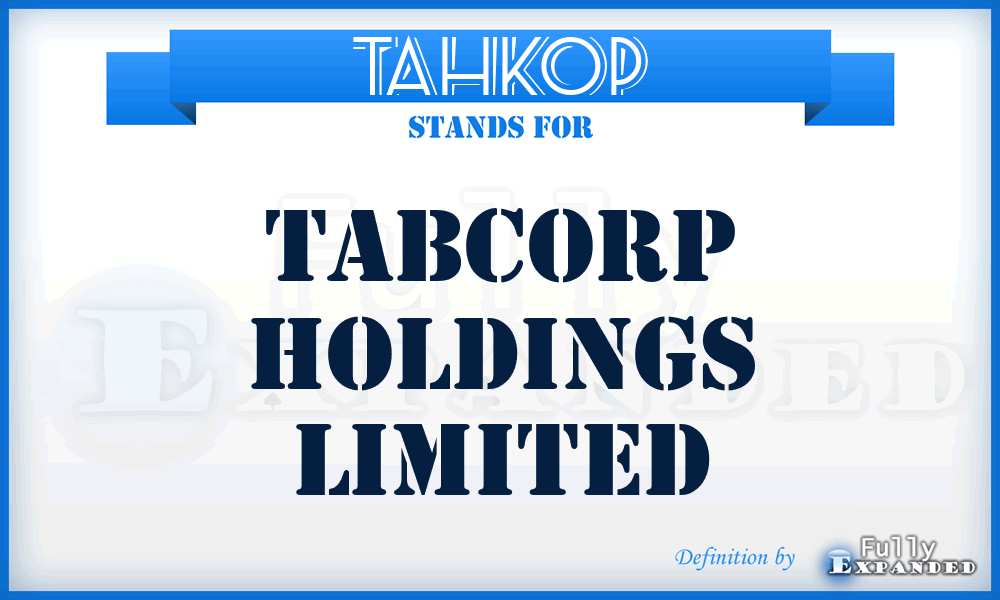 TAHKOP - Tabcorp Holdings Limited