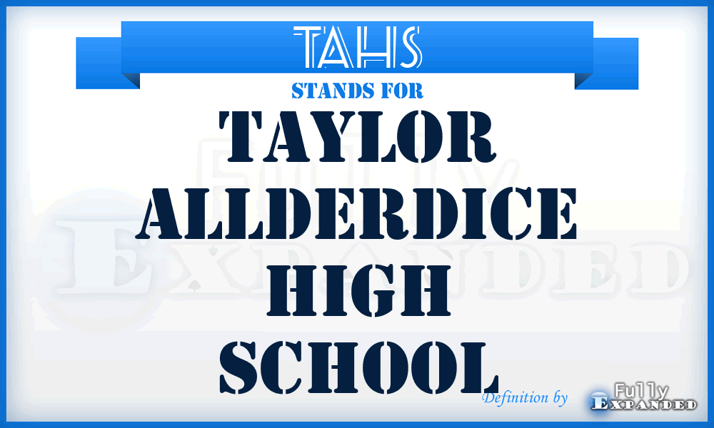 TAHS - Taylor Allderdice High School