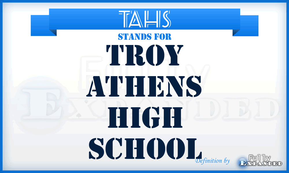 TAHS - Troy Athens High School
