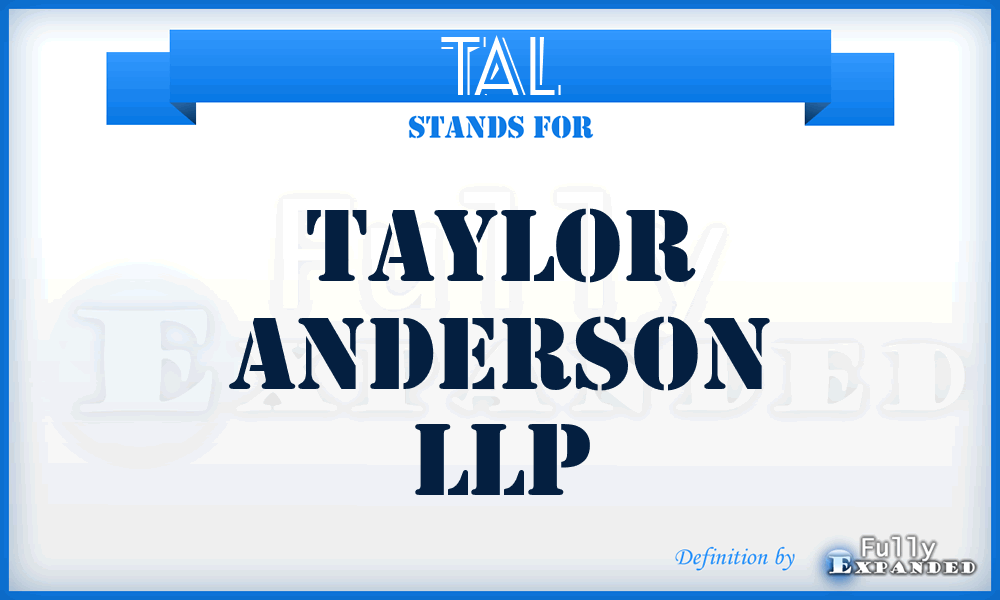 TAL - Taylor Anderson LLP