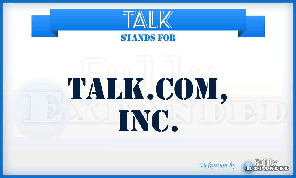 TALK - Talk.Com, Inc.