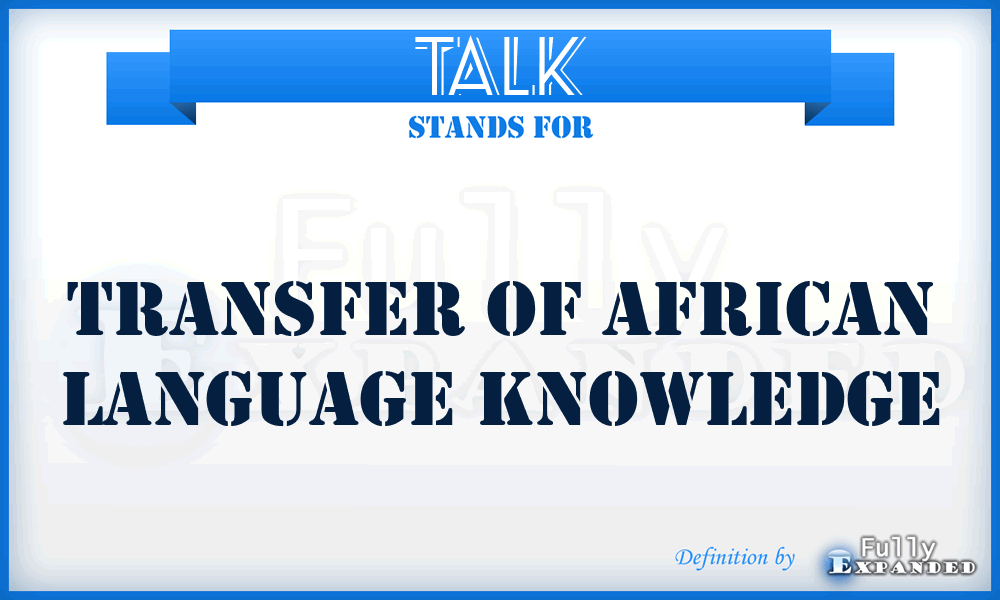 TALK - Transfer Of African Language Knowledge