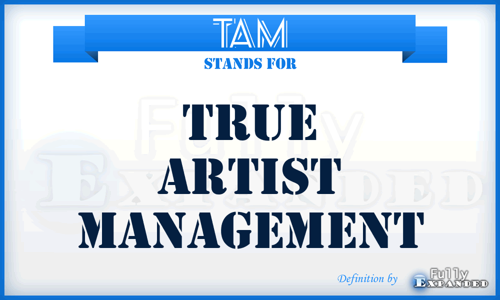 TAM - True Artist Management