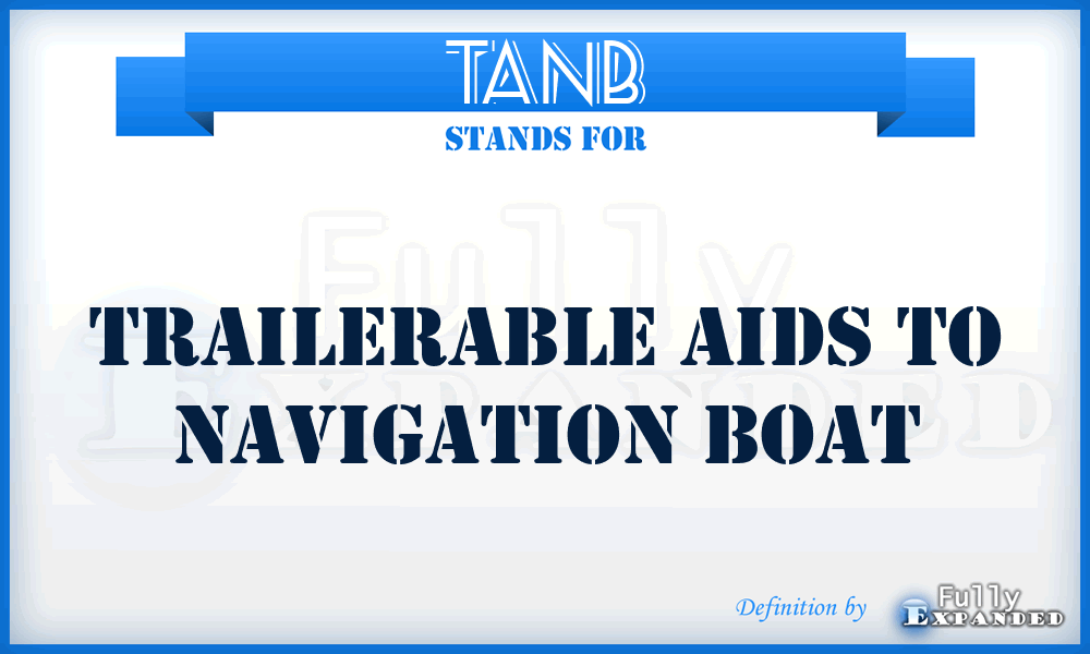 TANB - Trailerable Aids To Navigation Boat