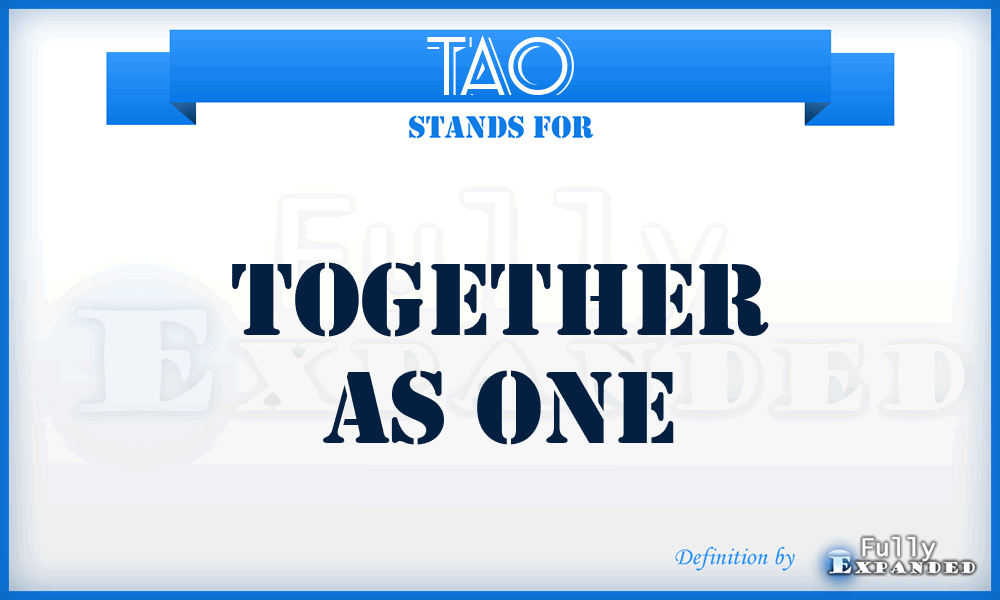 TAO - Together As One