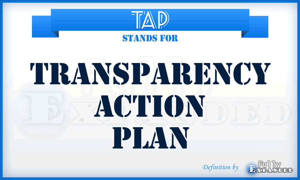 TAP - Transparency Action Plan