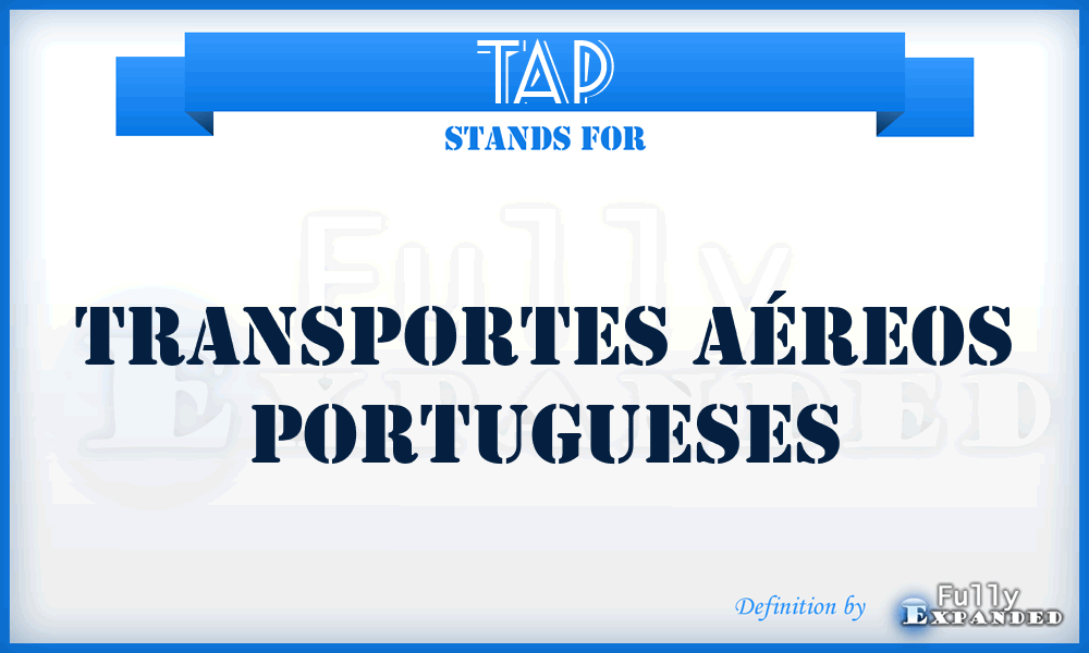 TAP - Transportes Aéreos Portugueses
