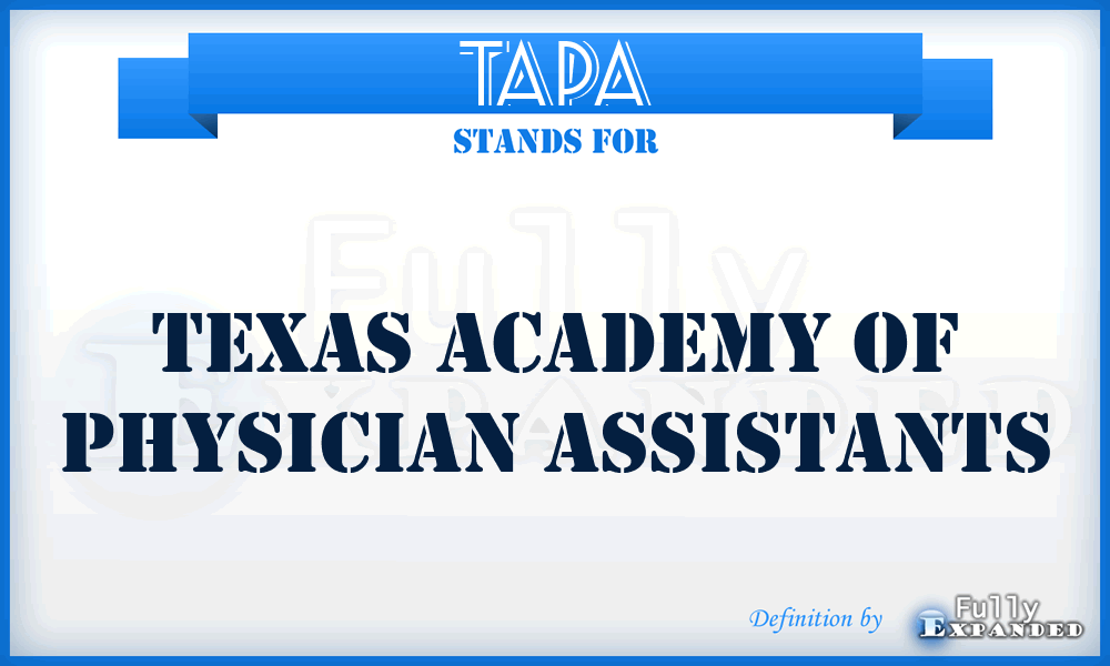 TAPA - Texas Academy of Physician Assistants