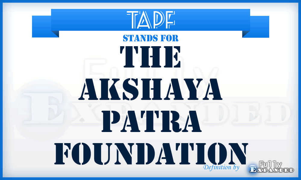 TAPF - The Akshaya Patra Foundation