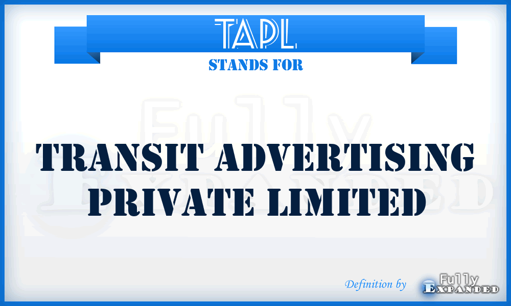 TAPL - Transit Advertising Private Limited