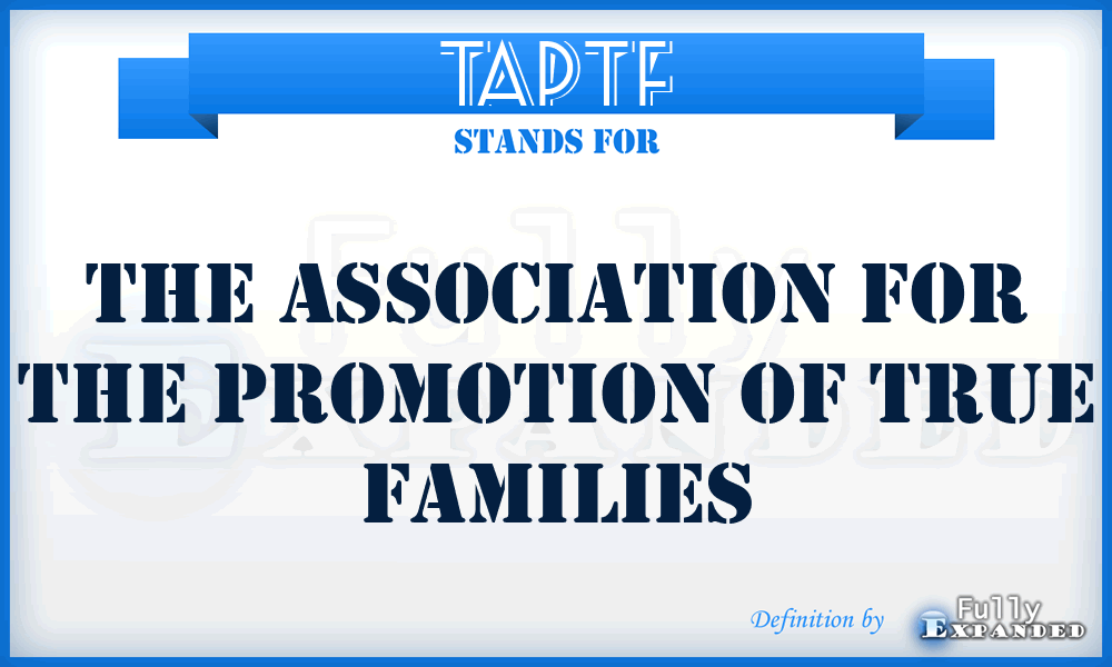 TAPTF - The Association for the Promotion of True Families