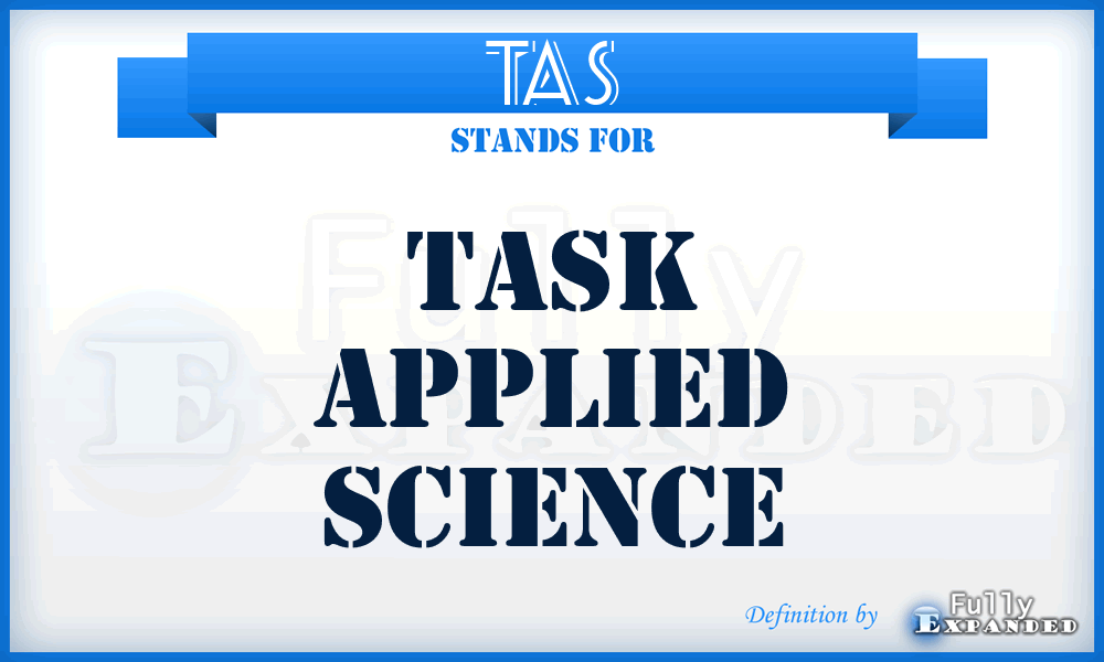 TAS - Task Applied Science