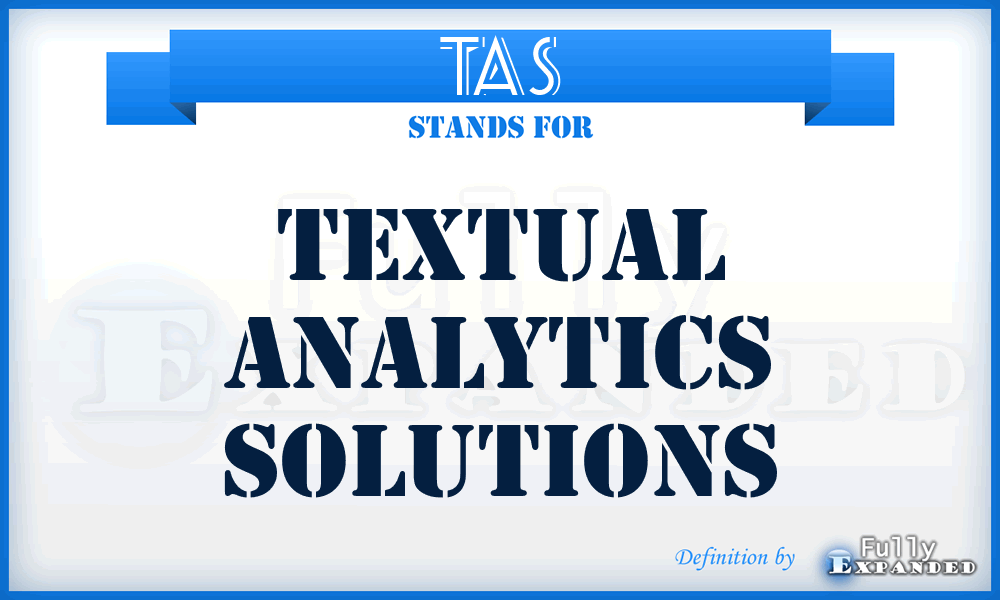 TAS - Textual Analytics Solutions