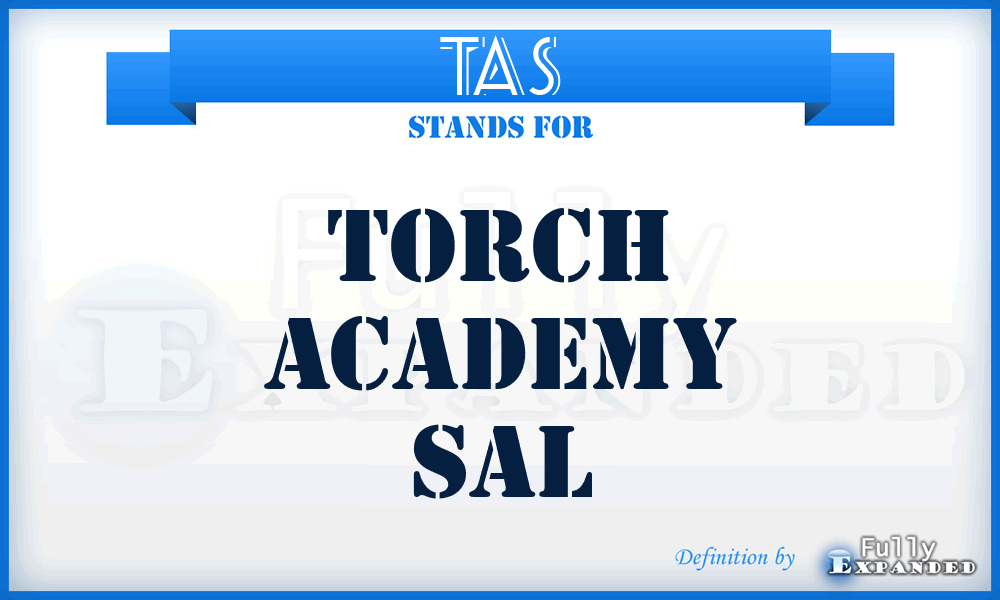 TAS - Torch Academy Sal