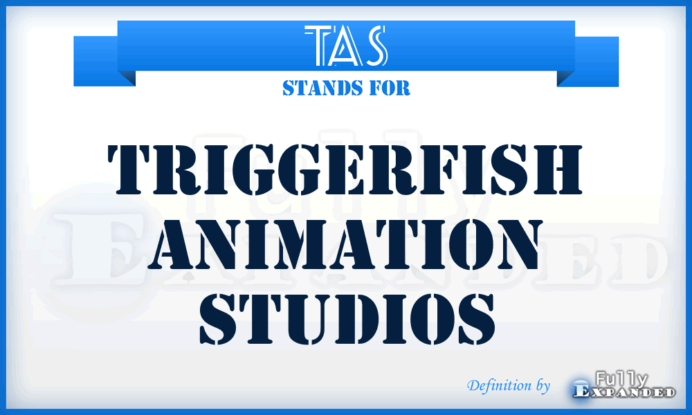 TAS - Triggerfish Animation Studios