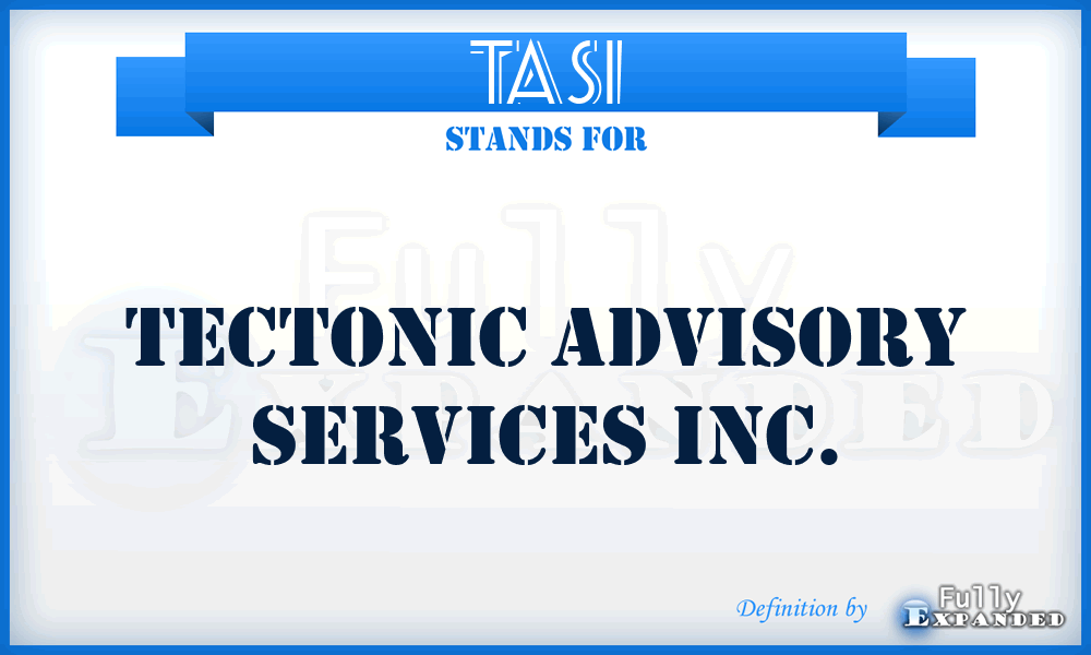 TASI - Tectonic Advisory Services Inc.