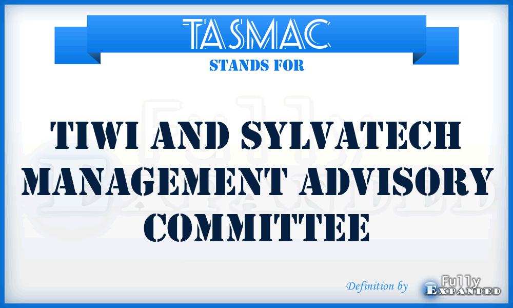 TASMAC - Tiwi And Sylvatech Management Advisory Committee