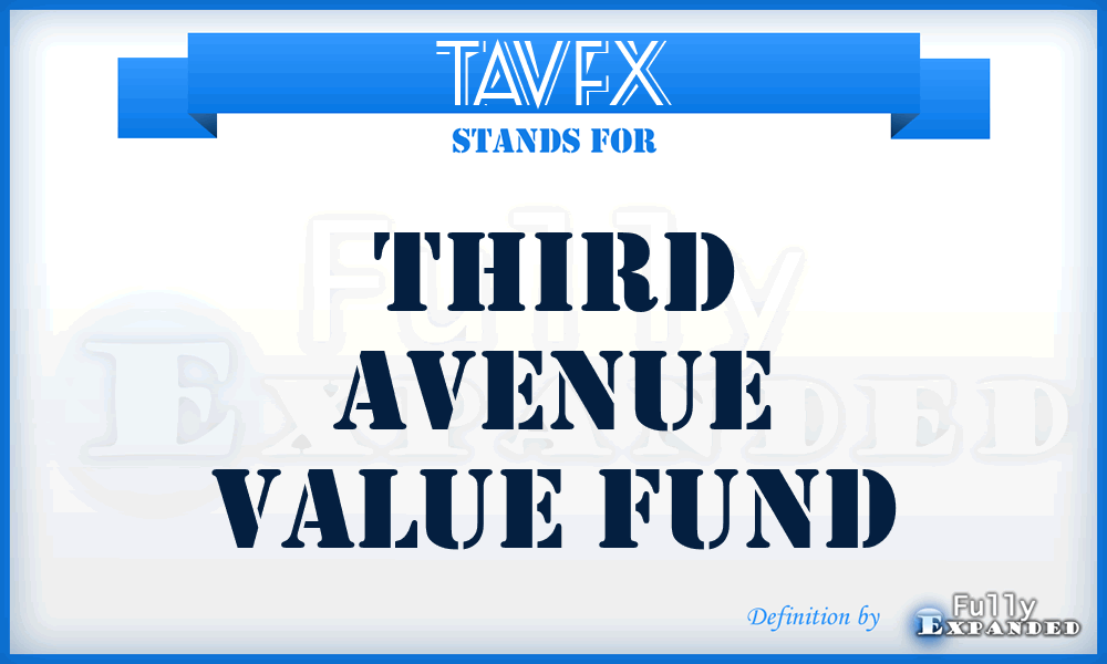 TAVFX - Third Avenue Value Fund
