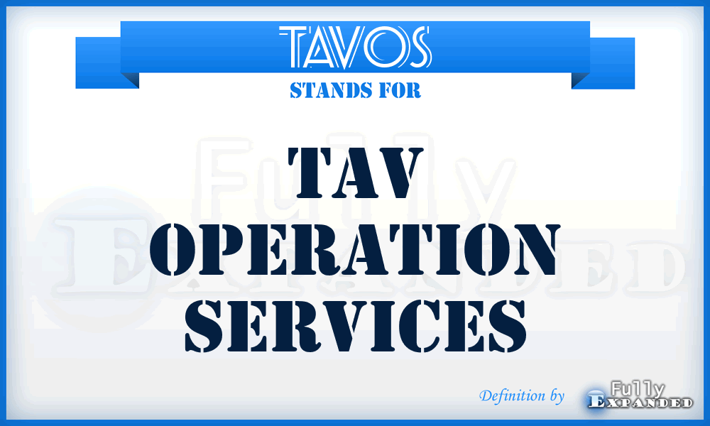 TAVOS - TAV Operation Services