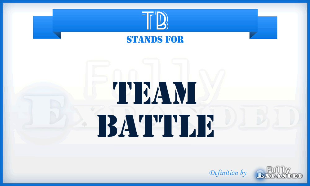TB - Team Battle